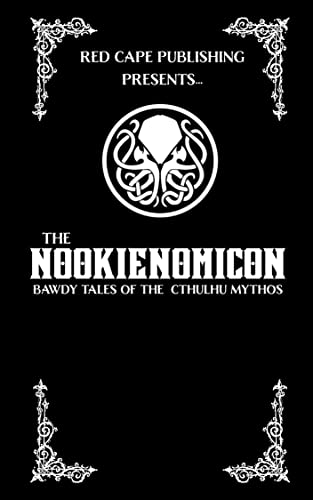 TBM HORROR - The Nookienomicon Bawdy Tales of the Cthulhu Mythos